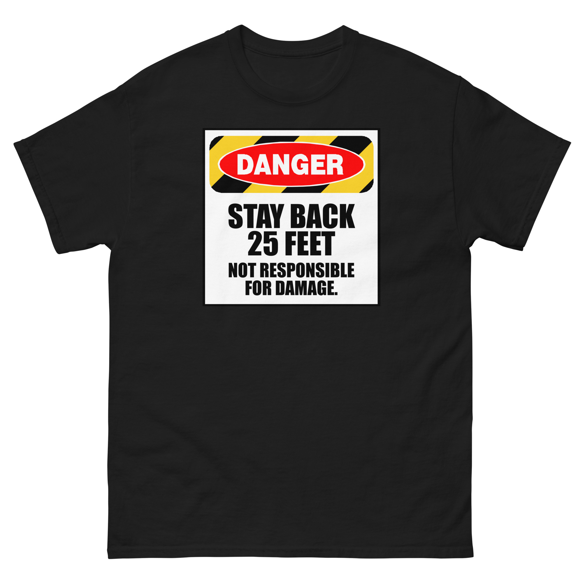 Danger Stay Back T-Shirt - Image 2