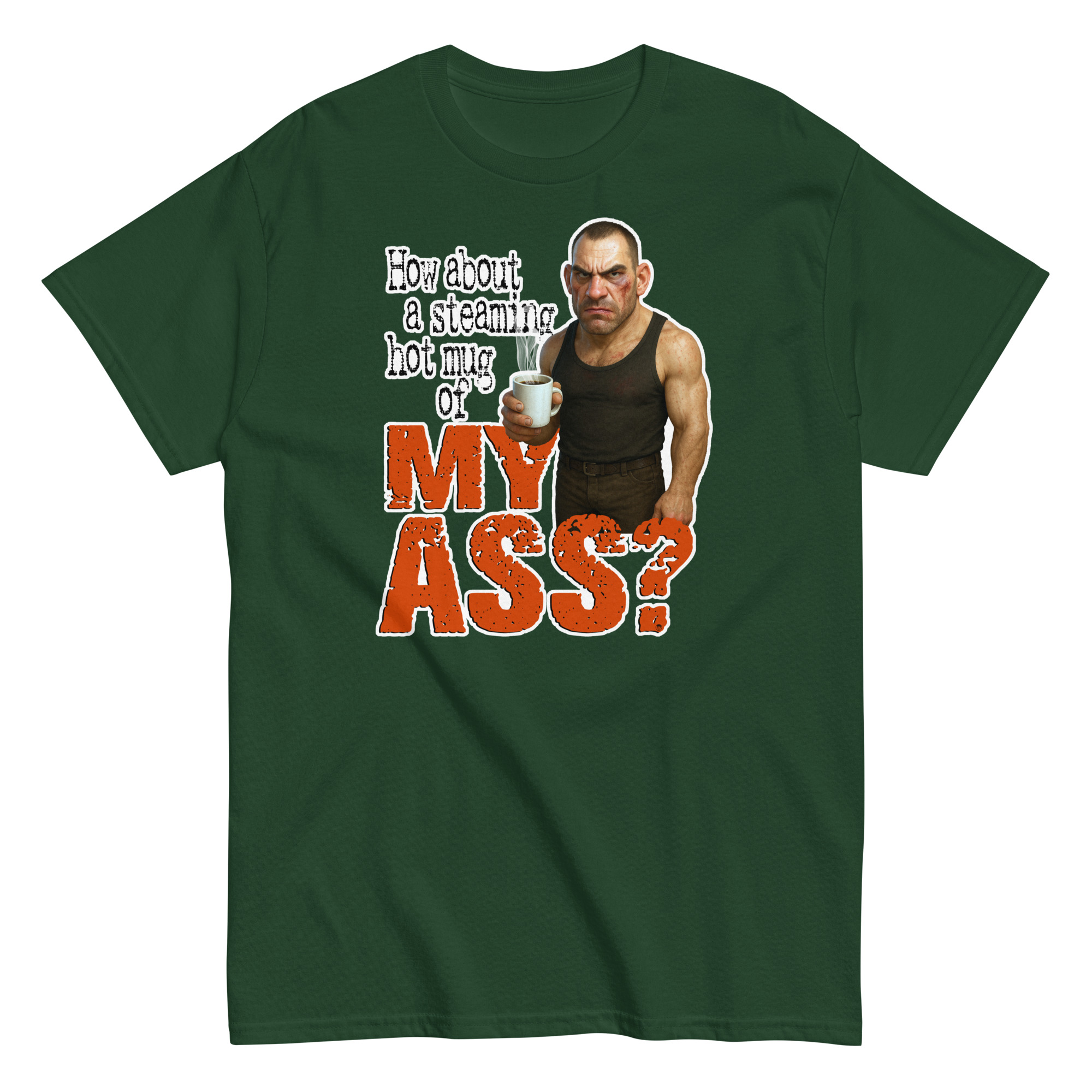 Mug of My Ass T-Shirt - Image 5