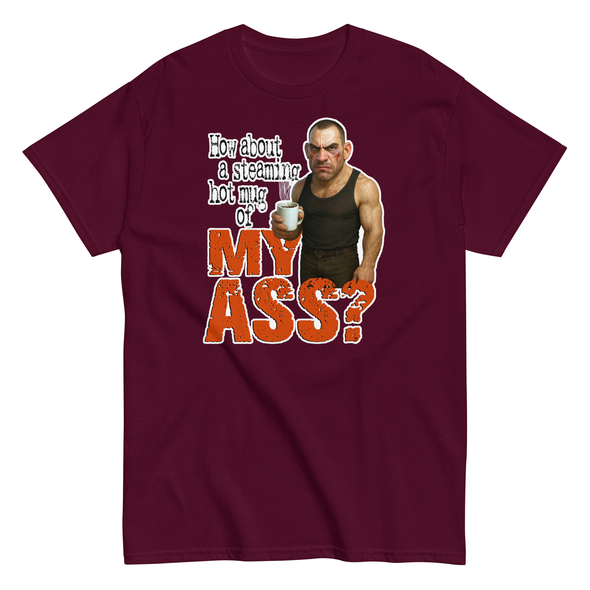 Mug of My Ass T-Shirt - Image 2