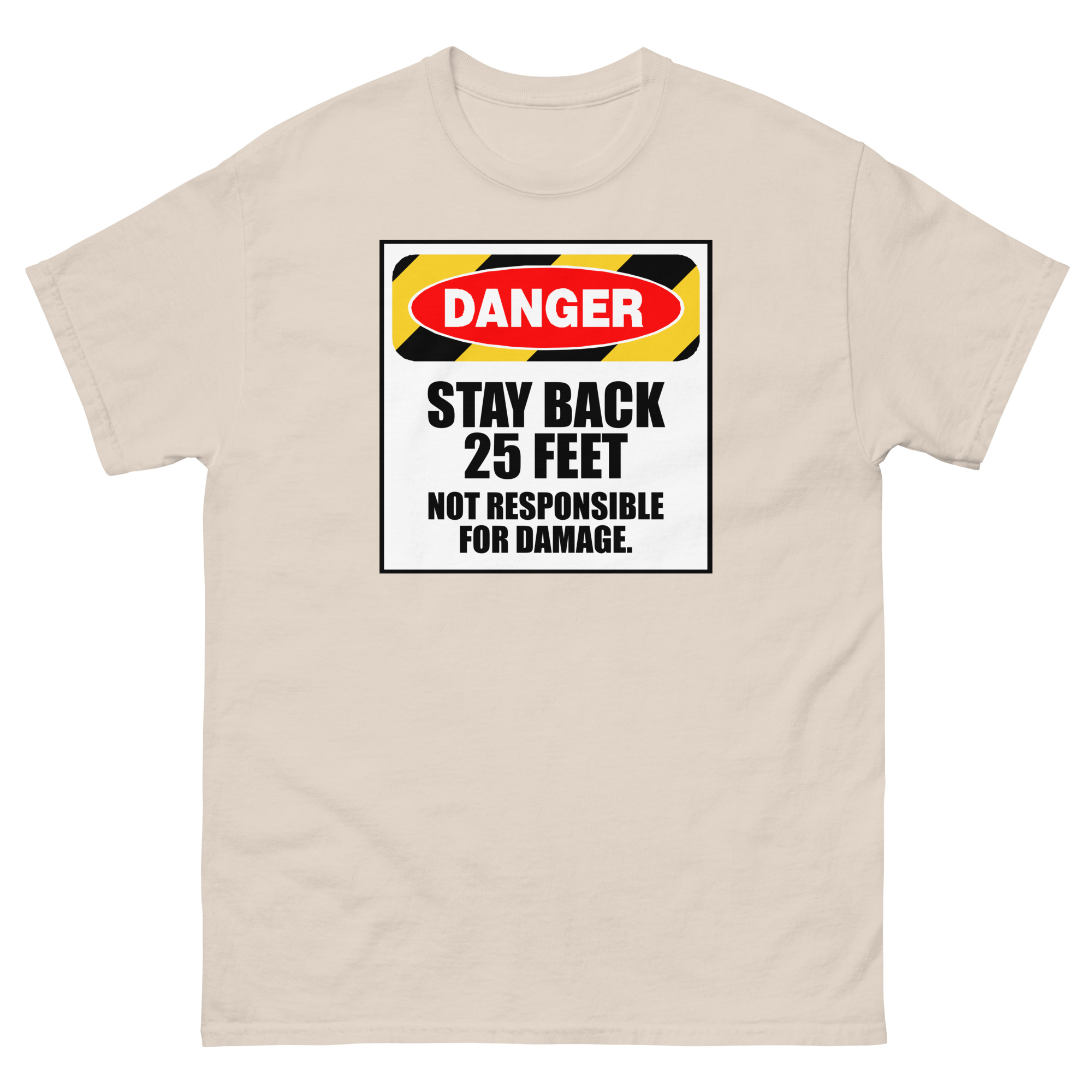 Danger Stay Back T-Shirt - Image 10