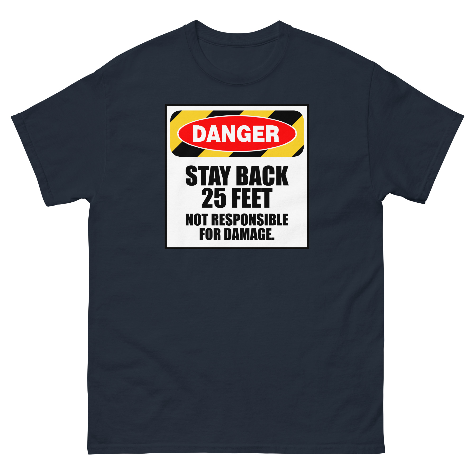 Danger Stay Back T-Shirt - Image 3