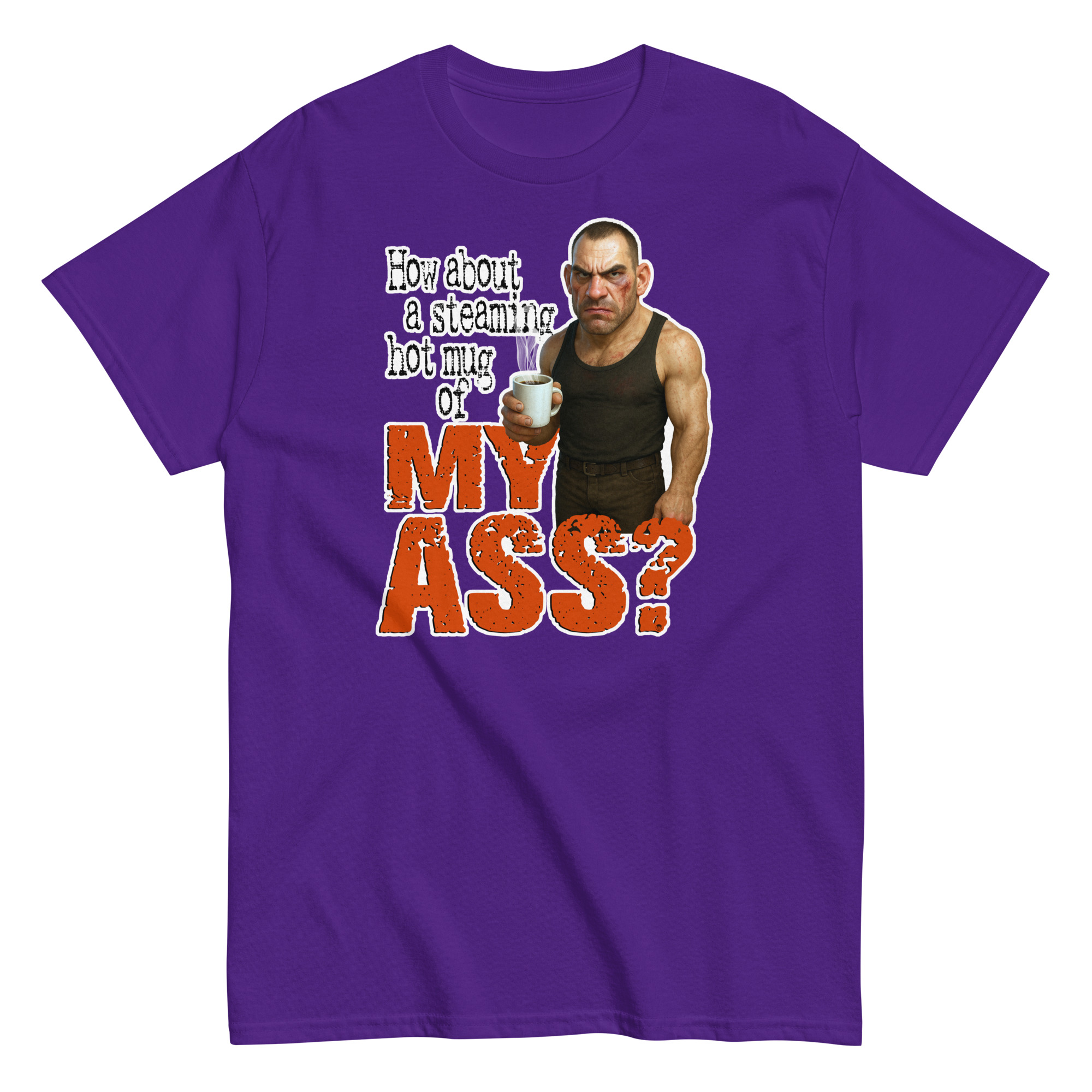 Mug of My Ass T-Shirt - Image 4